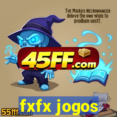 fxfx jogos